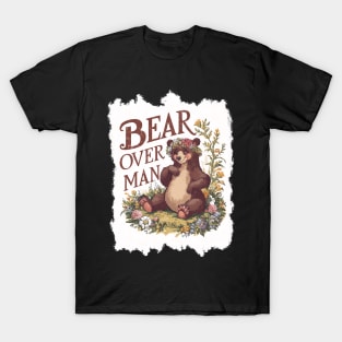 i choose the bear T-Shirt